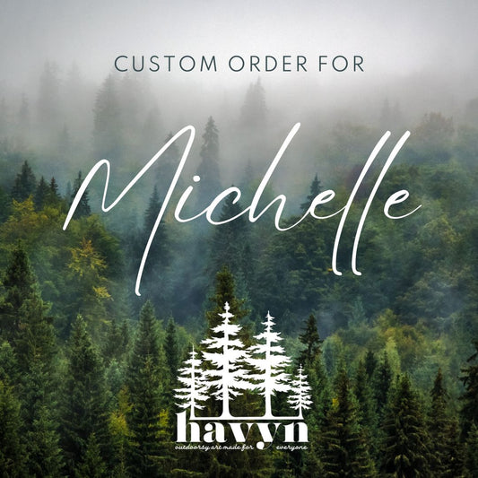 Custom order for Michelle