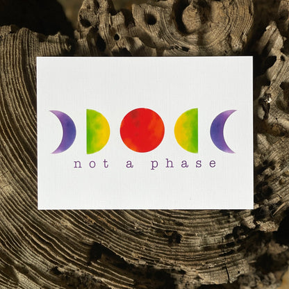 Not a Phase LGBTQ+ Pride Print - Havyn